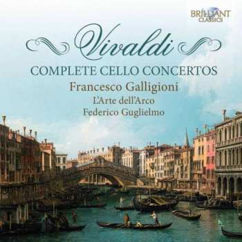 Album Antonio Vivaldi: Complete Cello Concertos