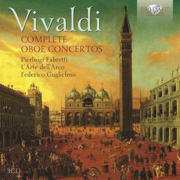 Album Antonio Vivaldi: Complete Oboe Concertos