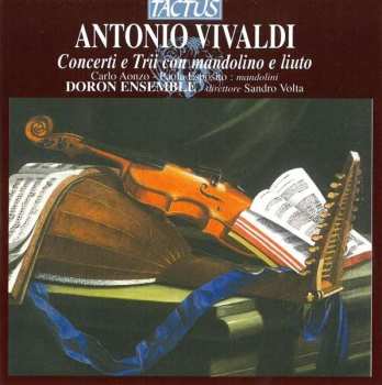 CD Antonio Vivaldi: Concerti E Trii Con Mandolino E Liuto 395972