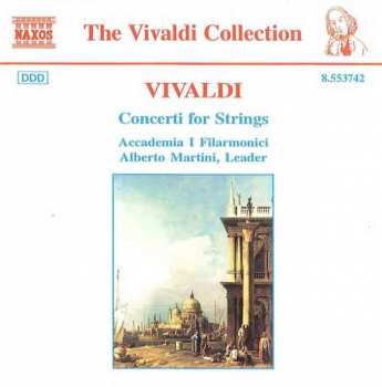 Antonio Vivaldi: Concerti For Strings