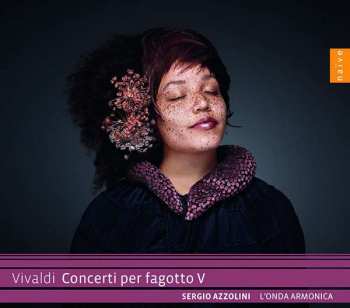 Antonio Vivaldi: Concerti Per Fagotto V