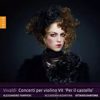 Concerti Per Violino VII 'Per Il Castello'