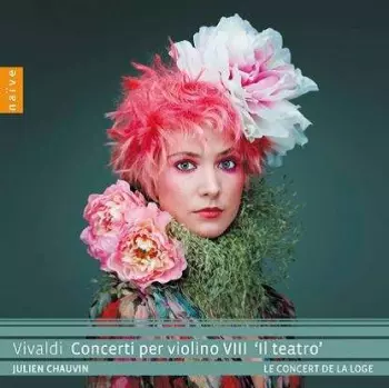 Antonio Vivaldi: Concerti Per Violino VIII 'Il Teatro'