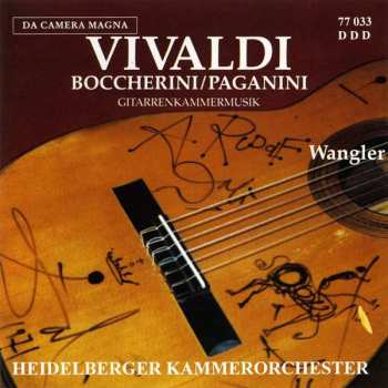 Album Antonio Vivaldi: Heidelberger Kammerorchester - Vivaldi / Boccherini / Paganini