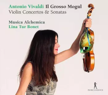 Antonio Vivaldi: Il Grosso Mogul: Violin Concertos & Sonatas