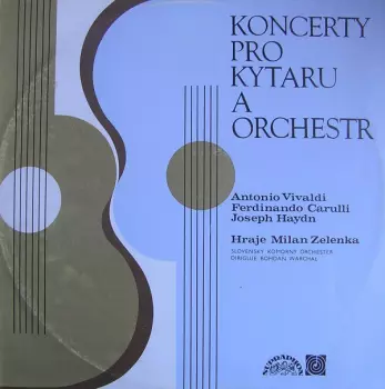 Antonio Vivaldi: Koncerty Pro Kytaru A Orchestr