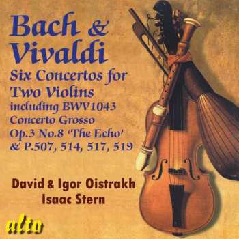 Antonio Vivaldi: Konzerte Für 2 Violinen Rv 509,512,514,517,522