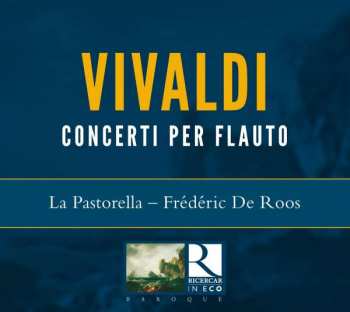 2CD Antonio Vivaldi: Concerti Per Flauto 331492