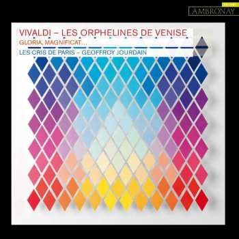 Album Antonio Vivaldi: Les Orphelines De Venise (Gloria, Magnificat...)