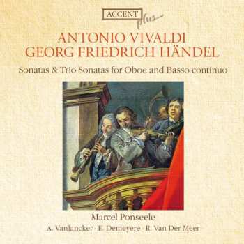 Album Antonio Vivaldi: Marcel Ponseele Spielt Oboensonaten