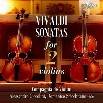 Antonio Vivaldi: Sonaten Für 2 Violinen Rv 68,70,71,77