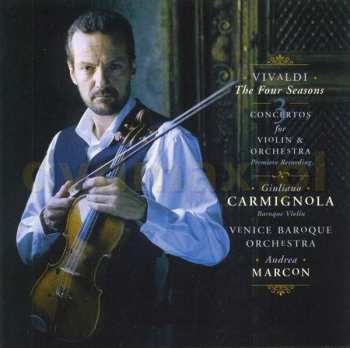 Album Antonio Vivaldi: The Four Seasons - 3 Concertos For Violin & Orchestra