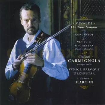 Antonio Vivaldi: The Four Seasons - 3 Concertos For Violin & Orchestra