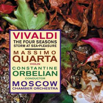 Album Antonio Vivaldi: The Four Seasons - Storm At Sea - Pleasure
