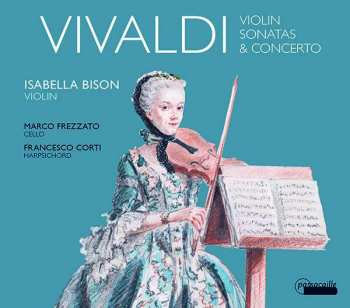 Antonio Vivaldi: Violin Sonatas & Concerto
