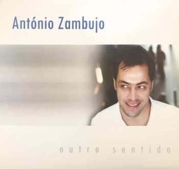 Album António Zambujo: Outro Sentido