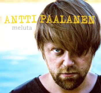 Antti Paalanen: Meluta