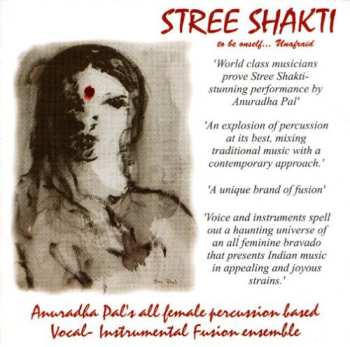 Album Anuradha Pal: Stree Shakti: Asia's First All Female Group
