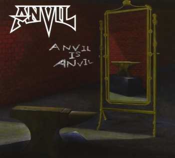 Album Anvil: Anvil Is Anvil