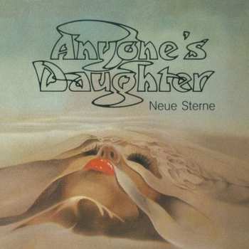 Album Anyone's Daughter: Neue Sterne
