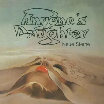Anyone's Daughter: Neue Sterne