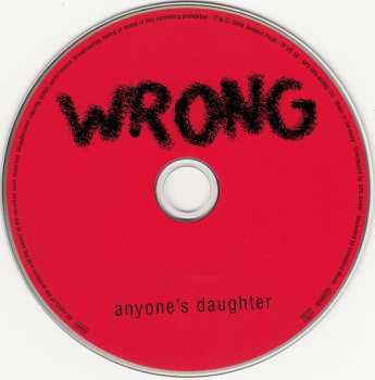 CD Anyone's Daughter: Wrong 448299