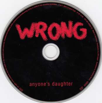 CD Anyone's Daughter: Wrong 259045