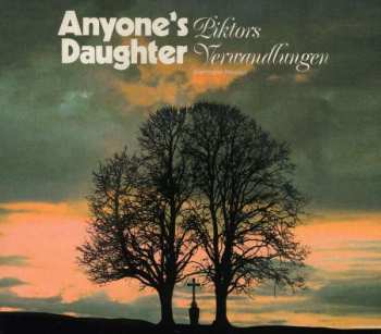 Album Anyone's Daughter: Piktors Verwandlungen