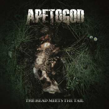 Album Ape To God: The Head Meets The Tail