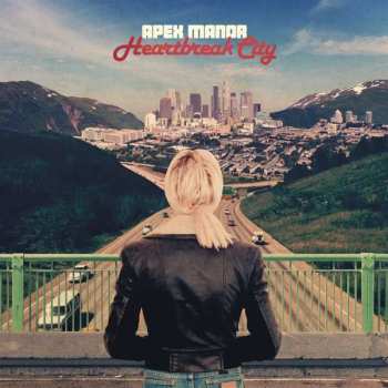 Album Apex Manor: Heartbreak City