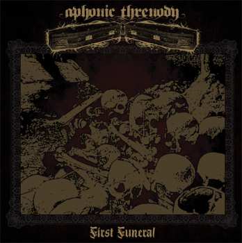 Album Aphonic Threnody: First Funeral