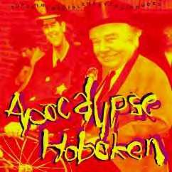 Album Apocalypse Hoboken: Superincredibleheavydutydudes