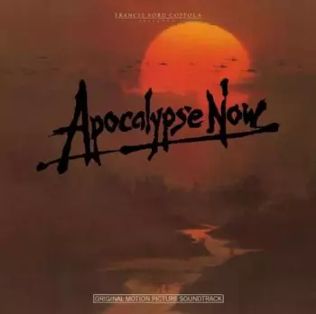 Carmine Coppola: Apocalypse Now - Original Motion Picture Soundtrack