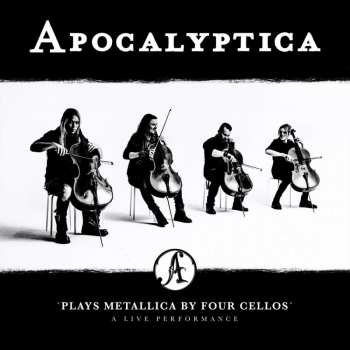 Album Apocalyptica: 'Plays Metallica By Four Cellos' A Live Performance