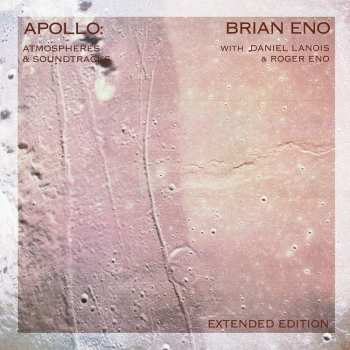 Album Brian Eno: Apollo - Atmospheres & Soundtracks