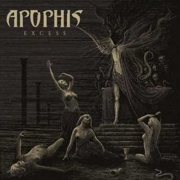 Album Apophis: Excess