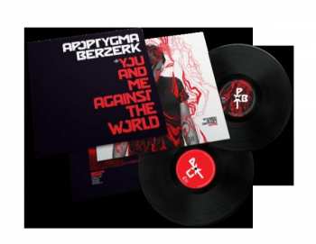 Album Apoptygma Berzerk: You And Me Against The World