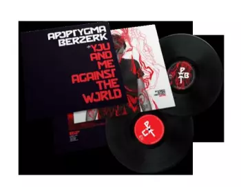 Apoptygma Berzerk: You And Me Against The World