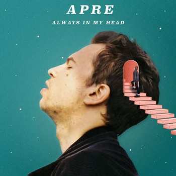 Album Apre: Always In My Head