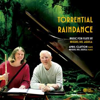 Album April Clayton: Torrential Raindance