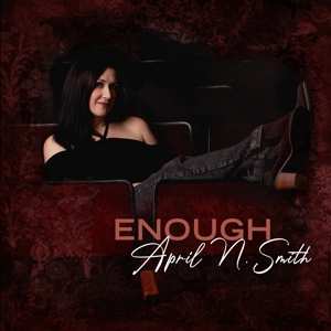 Album April N. Smith: Enough