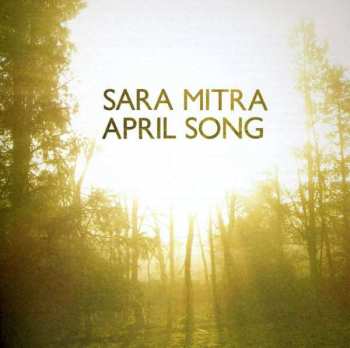 Album Sara Mitra: April Song