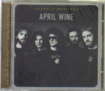 Album April Wine: Classic Masters