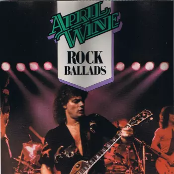 April Wine: Rock Ballads