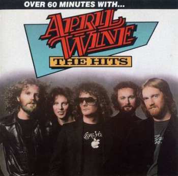 CD April Wine: The Hits 485173