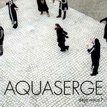 CD Aquaserge: Déjà-vous ? 285943