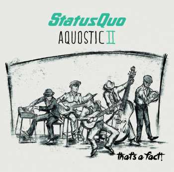 2LP Status Quo: Aquostic II - That's A Fact! 2609