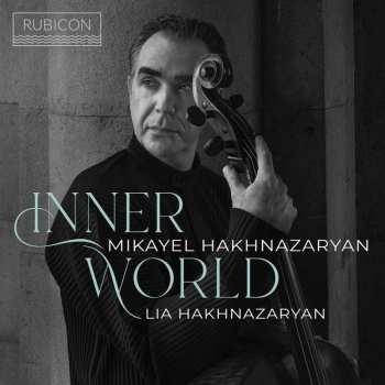 Album Aram Khachaturian: Mikael Hakhnazaryan - Inner World