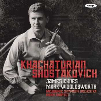 CD James Ehnes: Khachaturian : Shostakovich 487071