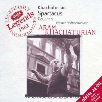Aram Khatchaturian: Spartacus · Gayaneh